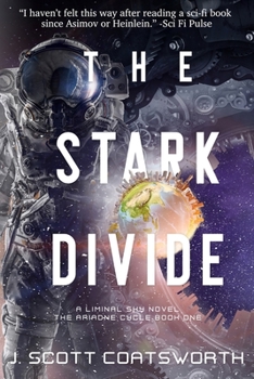 Paperback The Stark Divide: Liminal Sky: Oberon Cycle Book 3 Book