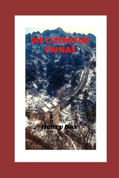 Paperback Die Literatur Chinas [German] Book