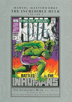 Marvel Masterworks: The Incredible Hulk, Vol. 4 - Book #1 of the Incredible Hulk (1968)