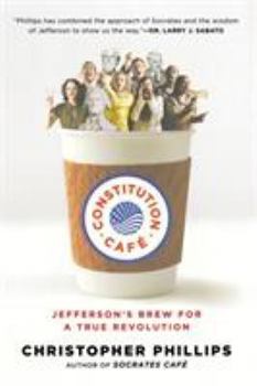 Paperback Constitution Café: Jefferson's Brew for a True Revolution Book