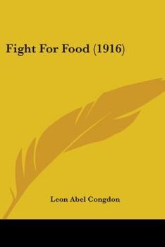 Paperback Fight For Food (1916) Book