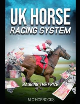 Paperback UK Horse Racing System Bagging The Prize Book