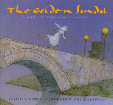 Paperback The Golden Sandal: A Middle Eastern Cinderella Story Book