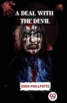 Paperback A Deal With The Devil Book