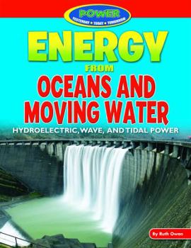 Paperback Energy from Oceans and Moving Water Book