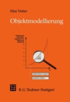 Paperback Objektmodellierung: Eine Einführung in Die Objektorientierte Analyse Und Das Objektorientierte Design [German] Book