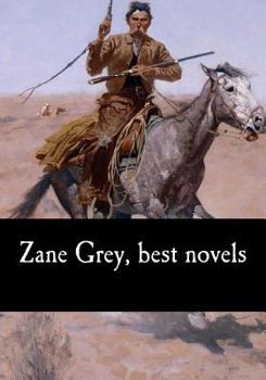 Paperback Zane Grey, best novels Book