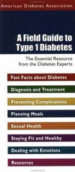 Paperback A Field Guide to Type 1 Diabetes Book