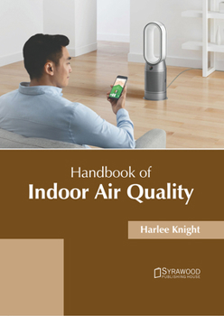 Hardcover Handbook of Indoor Air Quality Book