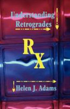 Paperback Understanding Retrogrades Book