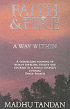 Paperback Faith & fire: A way within Book