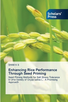 Paperback Enhancing Rice Performance Through Seed Priming Book