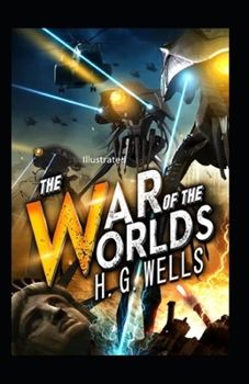 Paperback The War of the Worlds Illustrated Book