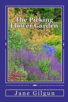 Paperback The Picking Flower Garden Book
