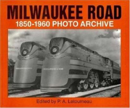 Paperback Milwaukee Road 1850-1960 Photo Archive Book