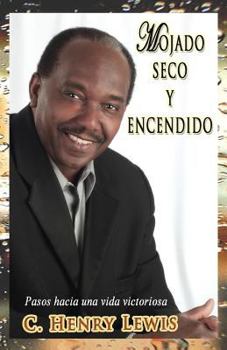 Paperback Mojado Seco Y Encendido [Spanish] Book