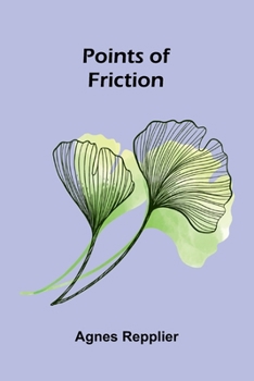 Points of friction