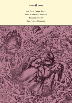 An Old Fairy Tale: The Sleeping Beauty