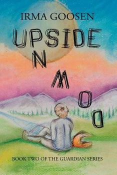 Paperback Upside Down: Book 2 in the Guardian Series Book