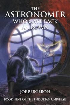 Paperback The Astronomer Who Gave Back a Crown Book