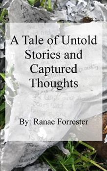 Paperback A Tale of Untold Stories and Captured Thoughts Book