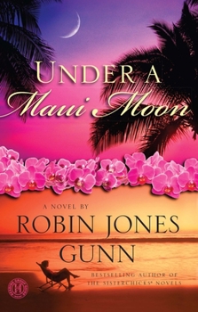 Under a Maui Moon - Book #1 of the Hideaway