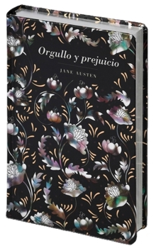 Orgullo Y Prejuicio / Pride and Prejudice (Spanish Edition)