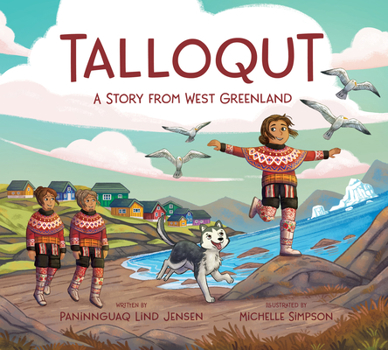 Hardcover Talloqut: A Story from West Greenland: English Edition Book