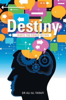 Paperback Destiny: Ignite the power within Book
