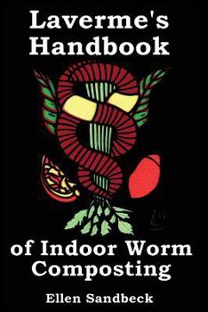 Paperback Laverme's Handbook of Indoor Worm Composting Book
