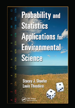 Paperback Probability and Statistics Applications for Environmental Science Book