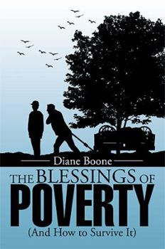 Paperback The Blessings of Poverty: (And How to Survive It) Book