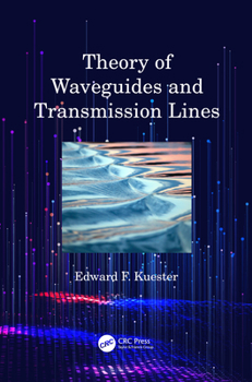 Paperback Theory of Waveguides and Transmission Lines Book