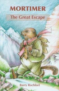 Hardcover Mortimer the Great Escape Book