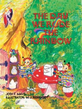 Hardcover The Day We Rode the Rainbow Book