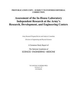 Paperback Assessment of the In-House Laboratory Independent Research at the Army's Research, Development, and Engineering Centers Book