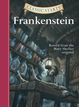 Frankenstein - Book  of the Classic Starts