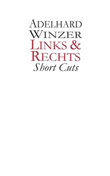 Links & Rechts: Short Cuts (German Edition)