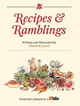 Hardcover Recipes and Ramblings: Ten Years of Recipes and Ramblings Book