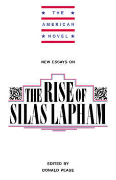 Paperback New Essays on the Rise of Silas Lapham Book