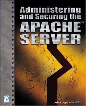 Paperback Administering and Securing the Apache Server Book