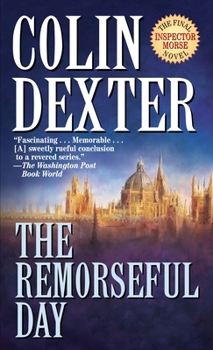 The Remorseful Day - Book #13 of the Inspector Morse