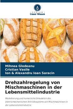 Paperback Drehzahlregelung von Mischmaschinen in der Lebensmittelindustrie [German] Book