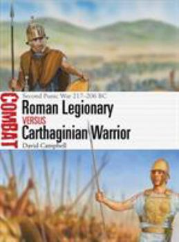 Paperback Roman Legionary Vs Carthaginian Warrior: Second Punic War 217-206 BC Book