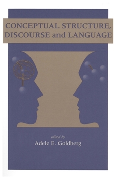 Paperback Conceptual Structure, Discourse and Language Book