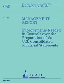 Paperback Management Report: Improvements Needed in Controls over the Preparation of the U.S. Consolidated Financial Statements Book