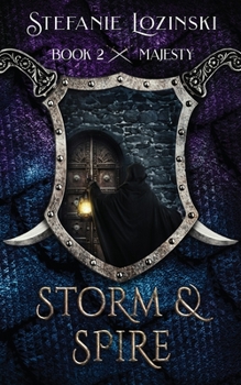 Majesty (2) - Book #2 of the Storm & Spire