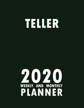 Paperback Teller 2020 Weekly and Monthly Planner: 2020 Planner Monthly Weekly inspirational quotes To do list to Jot Down Work Personal Office Stuffs Keep Track Book