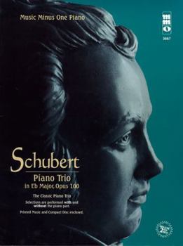 Paperback Schubert: Piano Trio in E-Flat Major, Opus 100 [With 2 CDs] Book