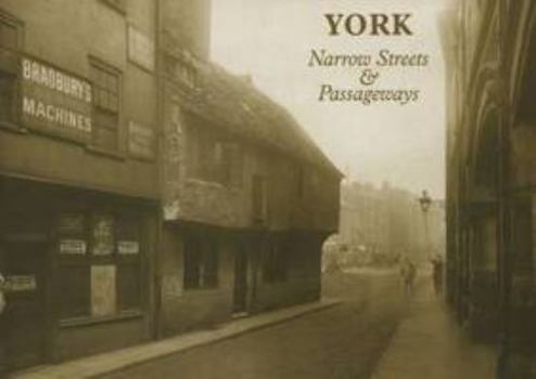 Paperback York: Narrow Streets and Passageways Book